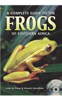 A Complete Guide to the Frogs of Southern Africa
