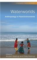 Anthropology in Fluid Environments