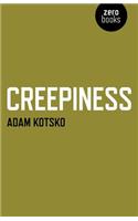 Creepiness