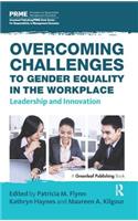 Overcoming Challenges to Gender Equality in the Workplace