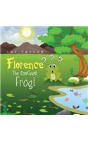 Florence - The Confused Frog!