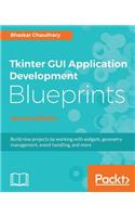 Tkinter GUI Application Development Blueprints -