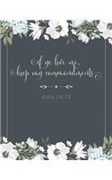 If Ye Love Me, Keep My Commandments - John 14