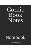 Comic Book Notes: Notebook