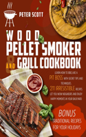 Wood Pellet Smoker And Grill Cookbook