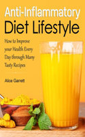 Anti-Inflammatory Diet Lifestyle