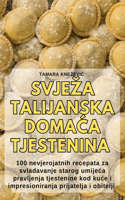 Svjeza Talijanska Doma&#262;a Tjestenina