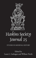 Haskins Society Journal 25
