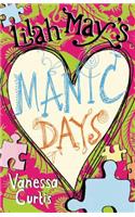 Lilah May's Manic Days