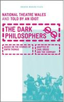 The Dark Philosophers