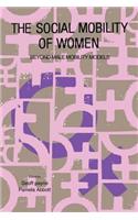 The Social Mobility Of Women