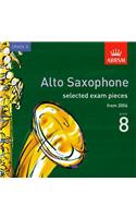 Selected Alto Saxophone Exam Recordings, from 2006, Grade 8 (ABRSM Exam Pieces)