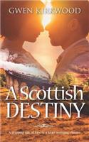 Scottish Destiny
