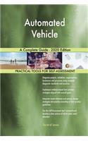 Automated Vehicle A Complete Guide - 2020 Edition