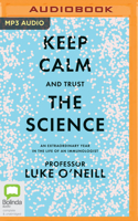 Keep Calm and Trust the Science