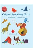 Origami Symphony No. 1