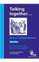 Talking Together... About Contraception