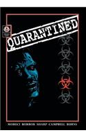 Quarantined
