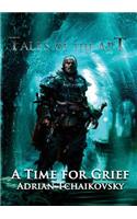 A Time for Grief: (Tales of the Apt)