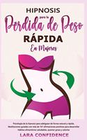 Hipnosis para la pérdida de peso rápida en mujeres