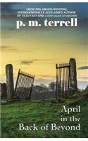 April in the Back of Beyond