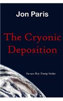 The Cryonic Deposition