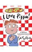 I Love Pizza!
