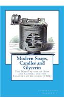 Modern Soaps, Candles and Glycerin