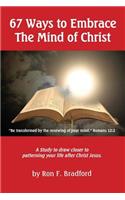 How To Embrace The Mind of Christ