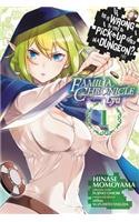 Is It Wrong to Try to Pick Up Girls in a Dungeon? Familia Chronicle Episode Lyu, Vol. 1 (manga)