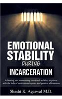 Emotional Stability During Incarceration