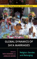 Global Dynamics of Shi'a Marriages