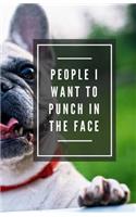 People I Want To Punch In The Face (Notebook)