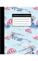 Composition Notebook: Cute Airplane Watercolor 8x10 Composition Notebook - Easy to Study