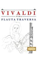 Vivaldi Para Flauta Traversa: 10 Piezas F
