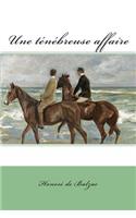 Une ténébreuse affaire
