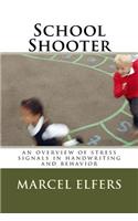 School Shooter