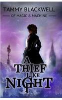 A Thief Like Night