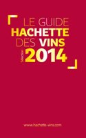 Guide Hachette des vins 2014 (French)