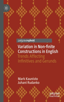 Variation in Non-Finite Constructions in English