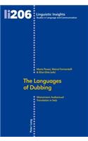 Languages of Dubbing: Mainstream Audiovisual Translation in Italy