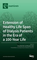 Extension of Healthy Life Span of Dialysis Patients in the Era of a 100-Year Life