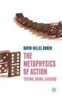 Metaphysics of Action