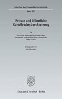 Private Und Offentliche Kartellrechtsdurchsetzung