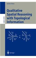 Qualitative Spatial Reasoning with Topological Information