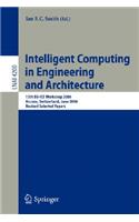 Intelligent Computing in Engineering and Architecture