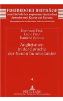 Anglizismen in Der Sprache Der Neuen Bundeslaender