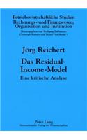 Das Residual-Income-Model: Eine Kritische Analyse