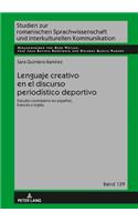 Lenguaje creativo en el discurso periodistico deportivo