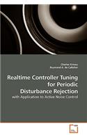 Realtime Controller Tuning for Periodic Disturbance Rejection